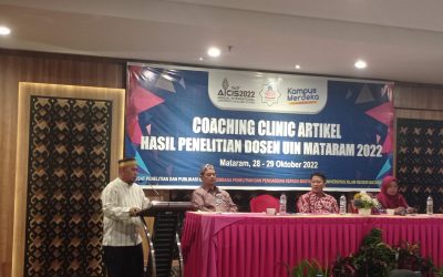 Coaching Clinic Artikel Hasil Penelitian Dosen UIN Mataram 2022